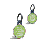 Green Get Home To My Mom Round Shaped Epoxy QR Tag